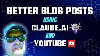 Transform Blog Content using YouTube and Claudeai [upl. by Eilarol876]