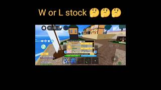 W or L stockrobloxbloxfruitshortsviral [upl. by Llemhar]