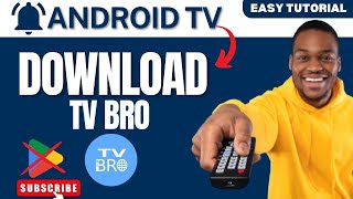 How to Download TV Bro on Android Tv 2024 No Play Store [upl. by Hawger]