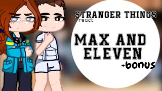 🐾Stranger Things 4 React to Max and Eleven 33 Bônus  🇧🇷🇺🇲 [upl. by Liz]