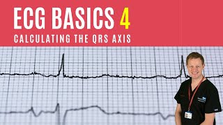 ECG Basics 4 Calculating the QRS axis [upl. by Yor]