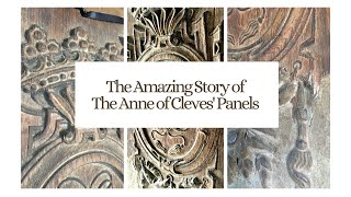 The Amazing Story of the Anne of Cleves Heraldic Panels [upl. by Sinaj]