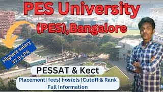 PES University Bangalore Review  Placements  Cutoff  Fee  Admission Process Hostel fee  Pessat [upl. by Oijile]