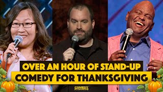 Over an Hour of StandUp Comedy for Thanksgiving [upl. by Eiznikam]