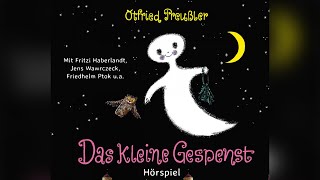 Das kleine Gespenst Ottfried Preußler Hörbuch [upl. by Ahsehat]