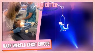 Naar WERELD KERST CIRCUS amp De kids naar de TANDARTS 216  Kim Kötter [upl. by Ajtak]