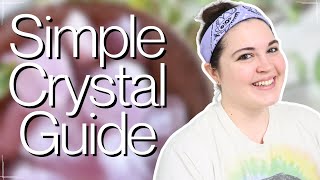 Crystal BASICS for Beginners  A COMPLETE Beginner’s GUIDE To Crystals [upl. by Pelligrini]