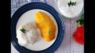 Cara Membuat Thai Mango Sticky Rice di Rumah [upl. by Correna]