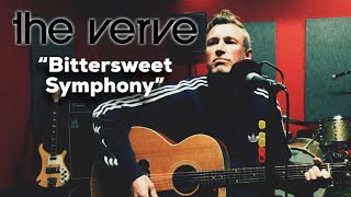 Bittersweet Symphony ACOUSTIC COVER theverve richardashcroft [upl. by Batchelor]