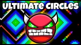 Geometry Dash 20  quotUltimate Circlesquot by Suomi 3 Coins [upl. by Tnarb]