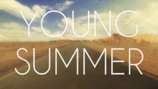 Young Summer  Taken Official Lyric Video [upl. by Kasevich]