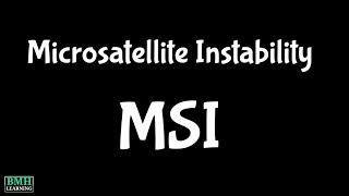 Microsatellite Instability  MSI  Lynch Syndrome [upl. by Vadnee]