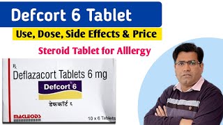 Defcort 6mg Tablet Use Composition Dose Side Effects and Price in Hindi  Deflazacort  Steroid [upl. by Flin]