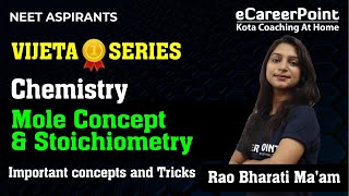 Mole Concept amp Stoichiometry  Chemistry  NEET  Vijeta Series cpkota [upl. by Nitsua]