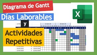 Diagrama de Gantt en excel  Días laborables y actividades repetitivas [upl. by Eustatius]