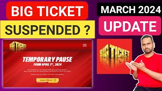 Big ticket suspended in UAE   Lottery ticket has been Pause  New update march 2024  Bigticket [upl. by Nylrak]