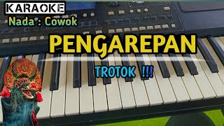 PENGAREPAN  Karaoke  Versi Koplo Jaranan Nada Cowok [upl. by Nimesh]