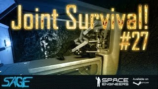 Space Engineers Joint Survival 27 Only The Beginning [upl. by Yelyac]