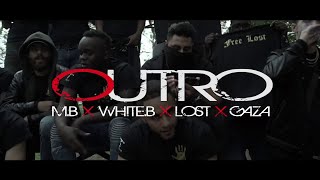 MB X WHITEB X LOST X CAPITAINE GAZA  OUTRO [upl. by Yorgen]