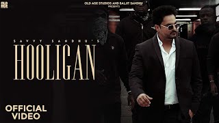 Hooligan  SARGI MAAN amp SAVVY SANDHU  Latest Punjabi Song 2024 [upl. by Sybilla]