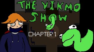 THE VIKMO SHOW CHAPTER 1 TRAILER [upl. by Ciro3]