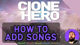 How to Add Songs to Clone Hero [upl. by Nirad]