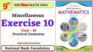 Class 9 Math Miscellaneous Exercise 10 I Unit 10  Math 9 Misc Ex 10 chapter 10 NBF FBISE [upl. by Thun69]