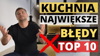 ❌BŁĘDY PRZY PROJEKTOWANIU KUCHNI I JAK JE NAPRAWIĆ BŁĘDY W KUCHNI [upl. by Munniks760]