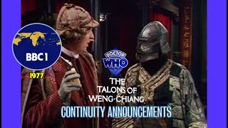 Doctor Who The Talons of Weng Chiang Continuity Announcements 1977  BBC 1 [upl. by Assetak13]