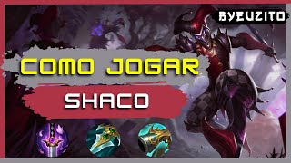 SHACO JG COMO JOGAR DE SHACO  GAMEPLAY EXPLICATIVA  League of Legends [upl. by Euqinor]