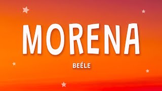 Beéle  Morena Letra [upl. by Gwenni833]