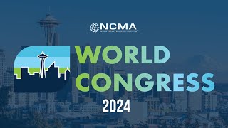 NCMA World Congress 2024 [upl. by Inttirb935]