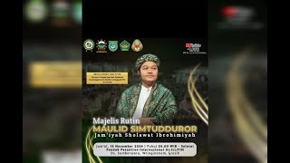 MAJELIS MAULID SHOLWAT SIMTUDDUROR RUTIN JUMAT PAGI PPINTERNASIONAL ALILLIYIN 15112024 [upl. by Ulund593]