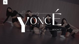 LIAP DANCE CLASS  BEYONCÉ  PARTITION  CHOREO BY LIAP [upl. by Novikoff]