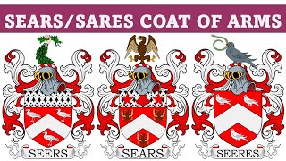 Sears Coat of Arms amp Family Crest  Symbols Bearers History [upl. by Broder]