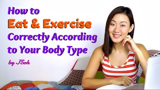 How to Eat amp Exercise Correctly According to Your Body Type Ecto Meso Endo [upl. by Layman]