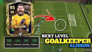 95 ALISSON REVIEW 🔥  BEST GOALKEEPER  FC MOBILE [upl. by Rubina]