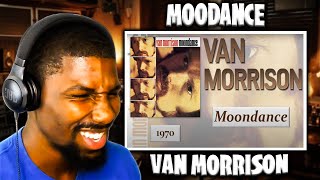 Moondance  Van Morrison Reaction [upl. by Yennej]