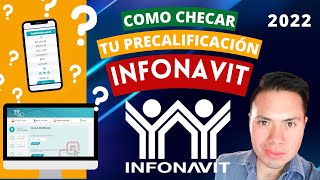 COMO CHECAR TU PRECALIFICACION INFONAVIT Actualizado🧐 [upl. by Calbert]