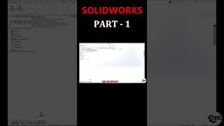 SOLIDWORKS BEGINNER [upl. by Sanez991]