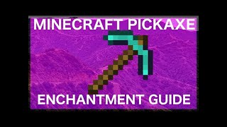 What are the best Pickaxe enchantments  Minecraft 117 edition [upl. by Traver]