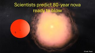 Scientists predict 80 year nova ready to blow [upl. by Ahsas]