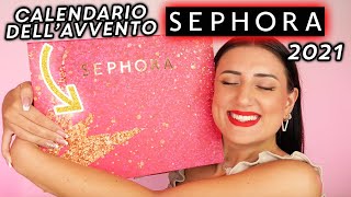 CALENDARIO DELLAVVENTO SEPHORA 2021 🎁 [upl. by Cogn460]