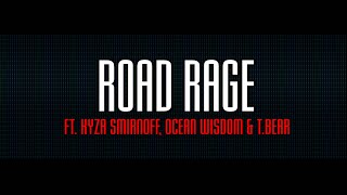 BIGREDCAP  Road Rage Ft Kyza Smirnoff Ocean Wisdom amp TBear prod Phocus beats Net Video [upl. by Kamat825]