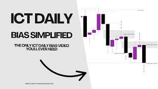 THE ONLY VIDEO YOU WILL NEED FOR DAILY BIAS SIMPLE [upl. by Veno]