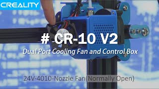 Inside CR10 V2 Dual Port Cooling Fan and Control Box CR10 Upgrade 2019 [upl. by Kcirded]