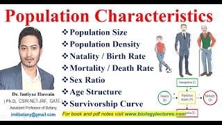 Population Characteristics Population Size amp Density Natality Mortality Sex Ratio Age Structure [upl. by Enelak]