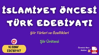 İslamiyet Öncesi Türk Şiiri 📌  10Sınıf Edebiyat Şiir Ünitesi  Deniz Hoca PDF📘📕 [upl. by Ennayhs]