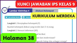 Kunci Jawaban IPS Kelas 9 Halaman 38 Kurikulum Merdeka Lembar Aktivitas 4 Diskusi Kelompok [upl. by Namyh]