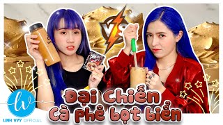 Đại Chiến Cà Phê Bọt Biển I Linh Vyy Official LinhBarbie96 VeVeChannel [upl. by Caty728]